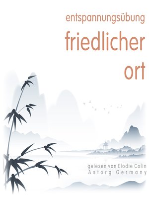 cover image of Entspannungsübung Friedlicher Ort